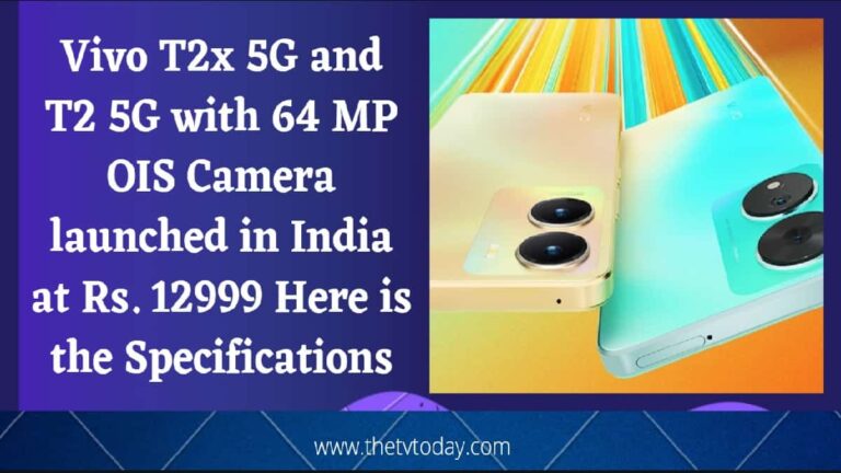Vivo T2x 5G and T2 5G with 64 MP OIS Camera launched in India